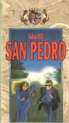 Bell, Barbara - San Pedro [antikvár]