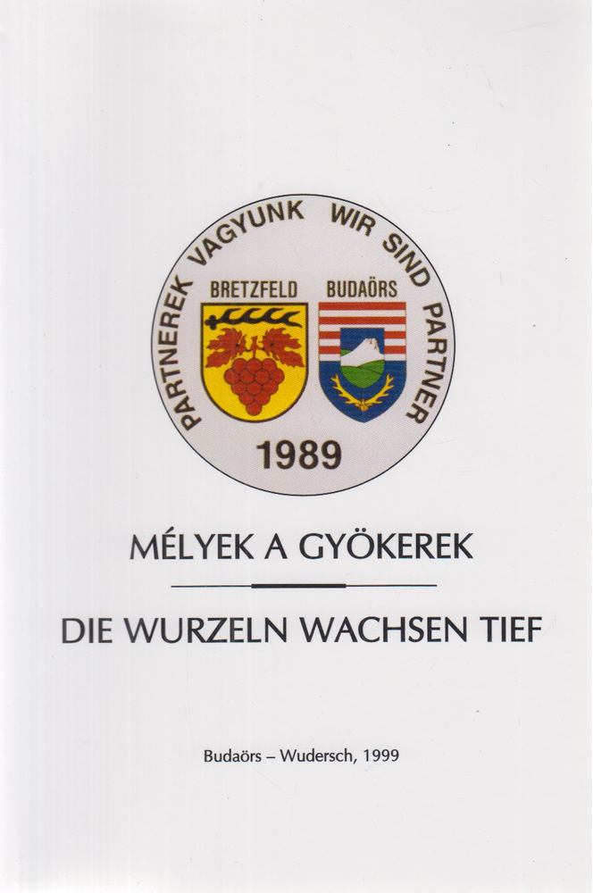 Vass Jenő Sándor - Mélyek a gyökerek / Die Wurzeln wachsen tief [antikvár]