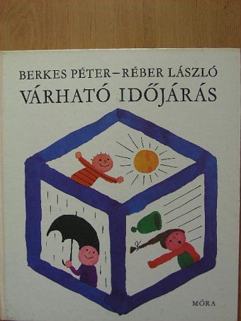 Berkes Péter - Várható időjárás [antikvár]