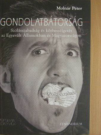 Molnár Péter - Gondolatbátorság [antikvár]