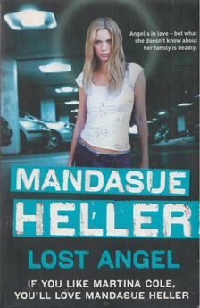 Mandasue Heller - Lost Angel [antikvár]