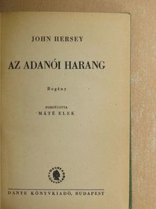 John Hersey - Az adanói harang [antikvár]