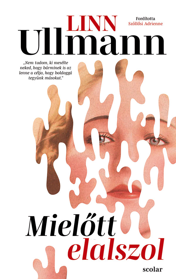 Linn Ullmann - Mielőtt elalszol
