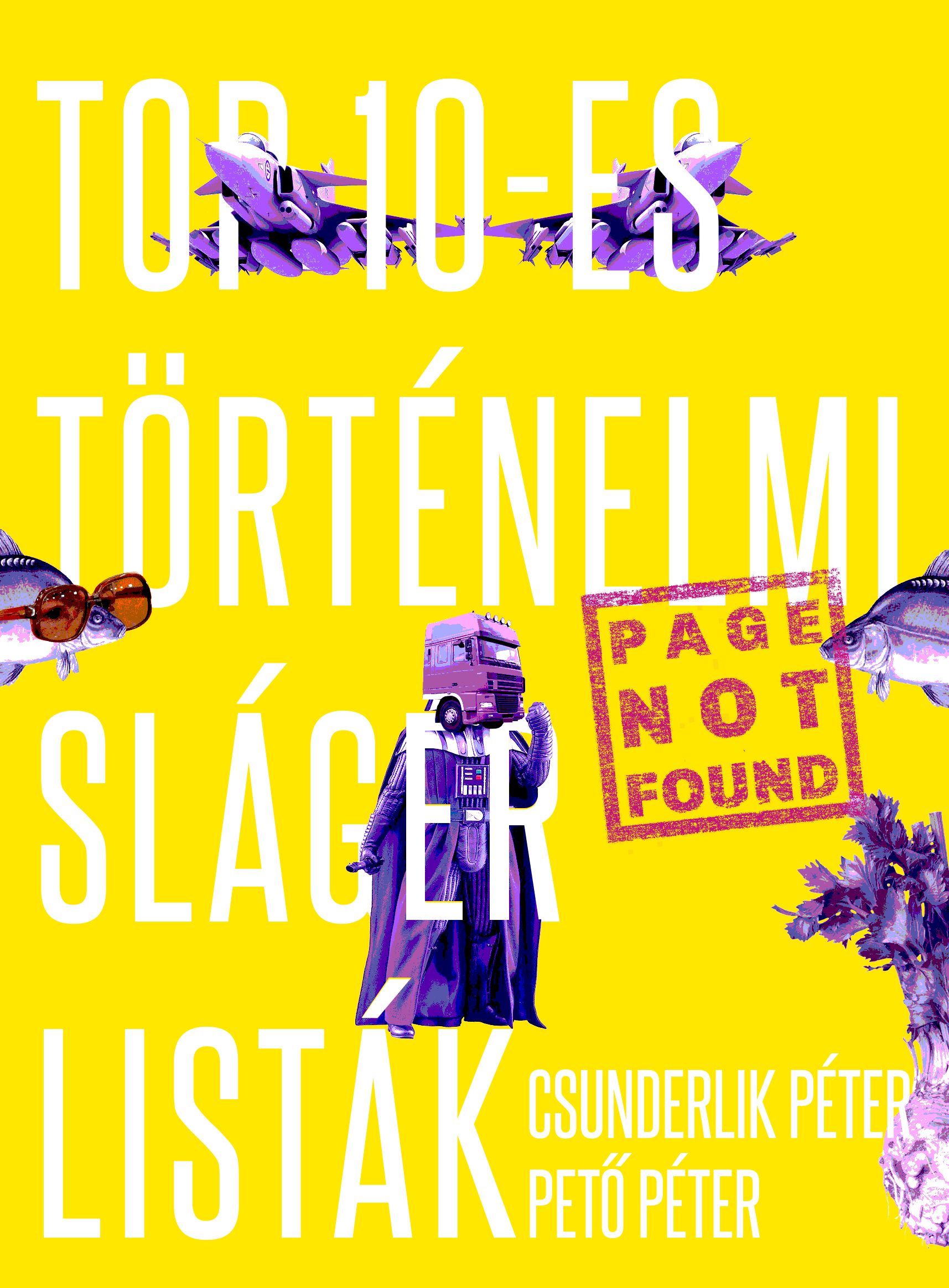 Pető Péter - Top 10-es történelmi slágerlisták [eKönyv: epub, mobi]