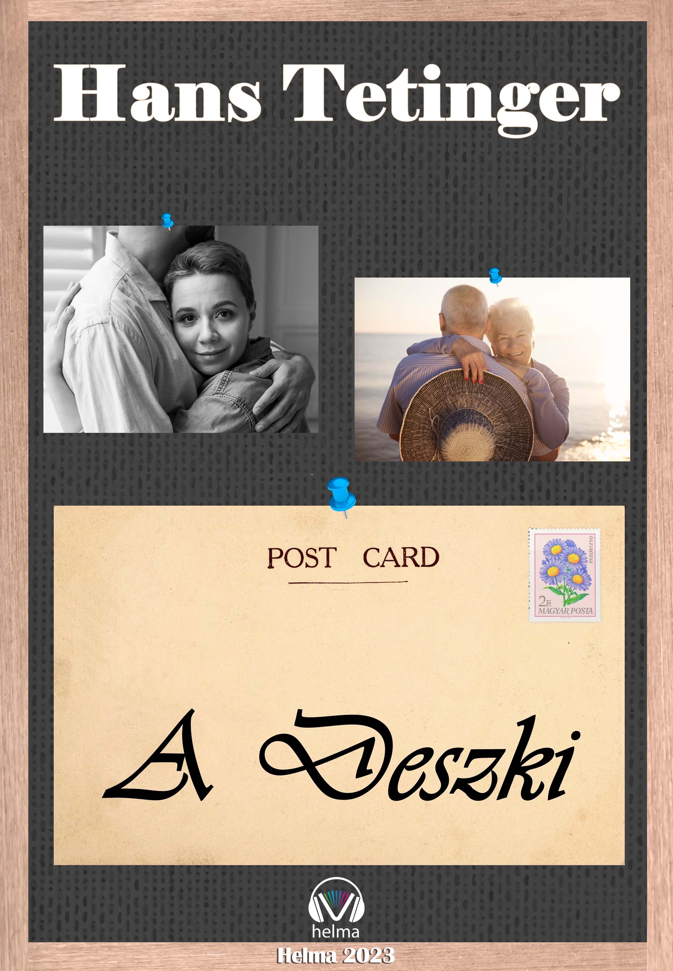 Hans Tetinger - A Deszki [eKönyv: epub, mobi]