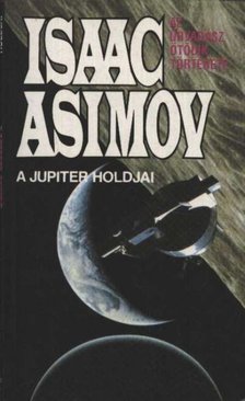 Isaac Asimov - A Jupiter holdjai [antikvár]