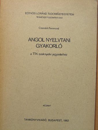 Csanádi Ferencné - Angol nyelvtani gyakorló [antikvár]
