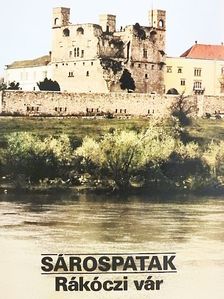 Sárospatak - Rákóczi vár [antikvár]