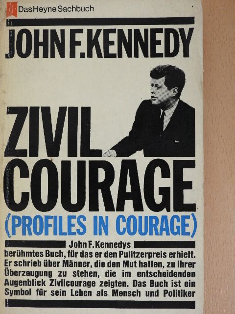 John F. Kennedy - Zivilcourage [antikvár]