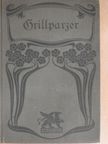 Franz Grillparzer - Grillparzers Werke III-IV. (gótbetűs) [antikvár]