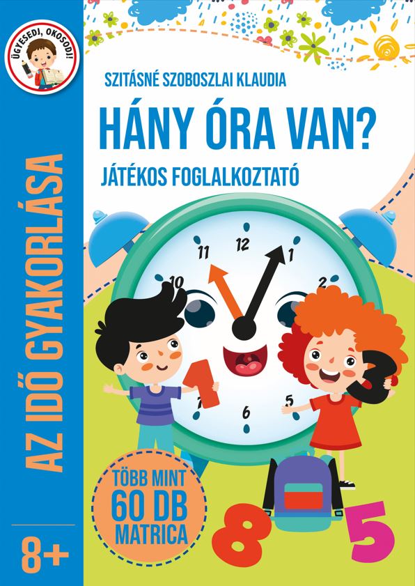 Hány óra van?