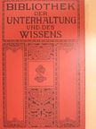 Alvin Römer - Bibliothek der Unterhaltung und des Wissens 1912/9. (gótbetűs) [antikvár]