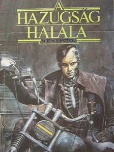 Aszlányi Károly - A hazugság halála [antikvár]