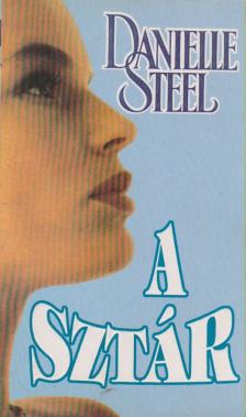 Danielle Steel - A sztár [antikvár]