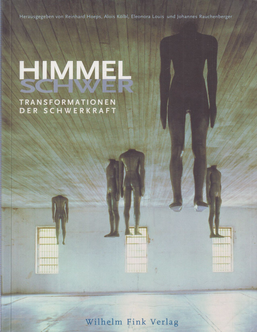 Hoeps, Reinhard, Kölbl, Alois, Louis, Eleonora, Rauchenberger, Johannes - Himmelschwer [antikvár]
