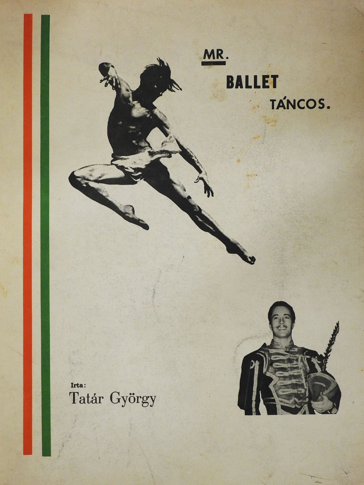 Tatár György - Mr. Ballet táncos (dedikált példány) [antikvár]