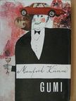 Manfred Künne - Gumi [antikvár]
