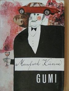 Manfred Künne - Gumi [antikvár]