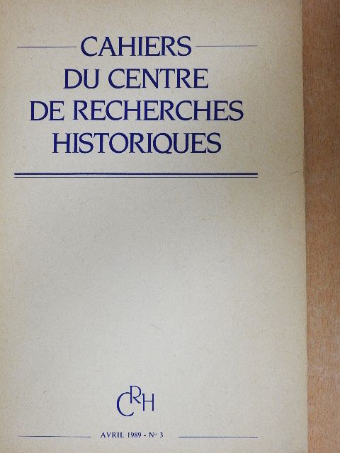 Adeline Daumard - Cahiers du Centre de Recherches Historiques Avril 1989 [antikvár]