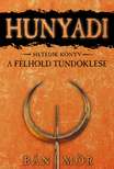 BÁN MÓR - A félhold tündöklése