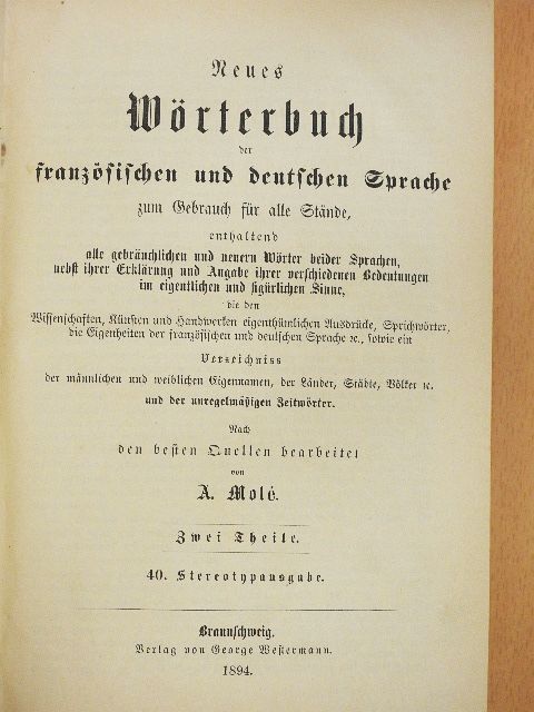 A. Molé - Neues Wörterbuch der französischen und deutschen Sprache II. [antikvár]
