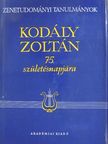 Bárdos Kornél - Kodály Zoltán 75. születésnapjára [antikvár]