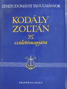 Bárdos Kornél - Kodály Zoltán 75. születésnapjára [antikvár]