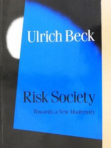 Ulrich Beck - Risk Society [antikvár]