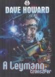 DAVE HOWARD - A Leymann-transzfer [antikvár]