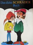Das dicke Schrader Buch [antikvár]