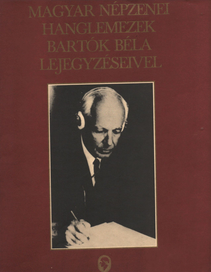 SOMFAI LÁSZLÓ - Magyar népzenei hanglemezek Bartók Béla lejegyzéseivel 1. [antikvár]