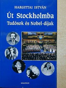 Hargittai István - Út Stockholmba [antikvár]