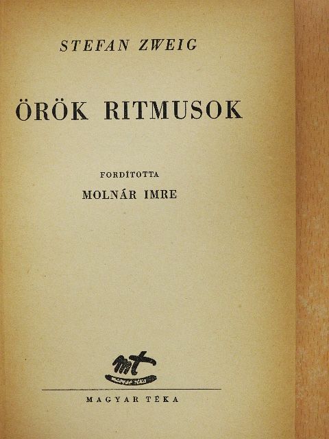 Stefan Zweig - Örök ritmusok [antikvár]