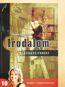 Irodalom 10. - Szöveggyűjtemény [antikvár]