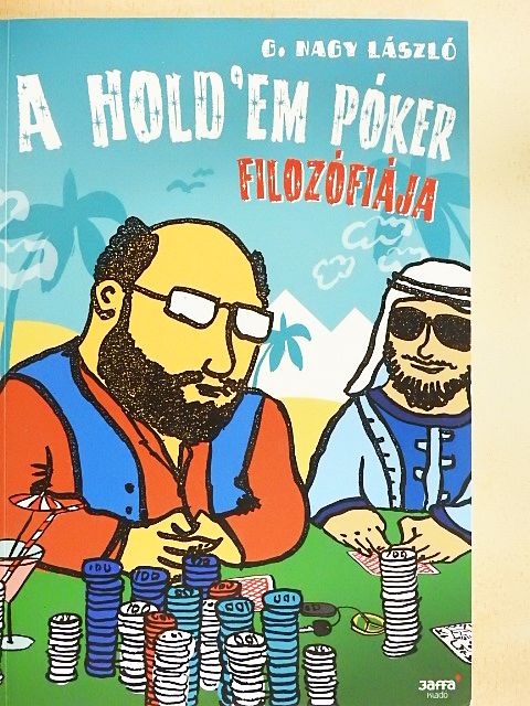 G. Nagy László - A Hold'em póker filozófiája [antikvár]