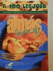 A 100 legjobb almás finomság [antikvár]