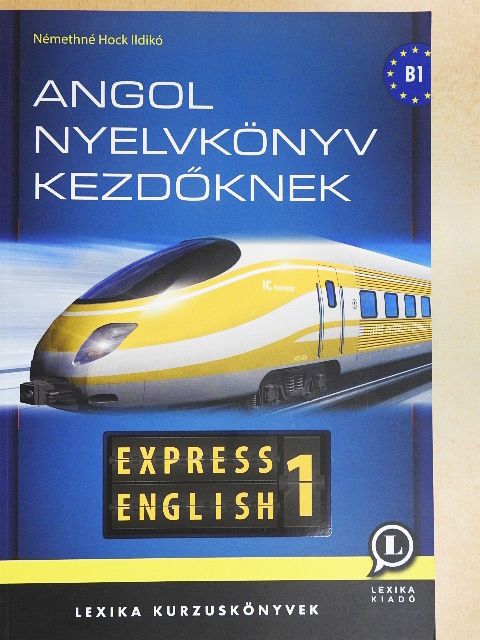 Némethné Hock Ildikó - Express English 1 [antikvár]
