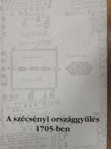 Hőgye István - A szécsényi országgyűlés 1705-ben [antikvár]