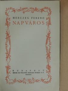 Herczeg Ferenc - Napváros [antikvár]