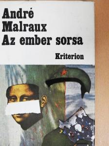 André Malraux - Az ember sorsa [antikvár]