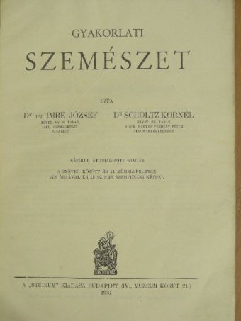 Dr. Imre József - Gyakorlati szemészet [antikvár]