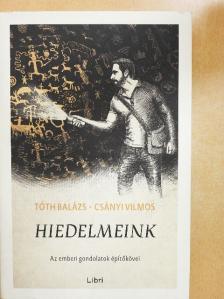 Csányi Vilmos - Hiedelmeink [antikvár]