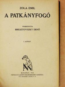 Zola Emil - A patkányfogó I-II. [antikvár]