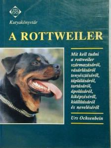 Urs Ochsenbein - A rottweiler [antikvár]