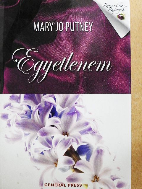 Mary Jo Putney - Egyetlenem [antikvár]
