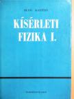 Dr. Budó Ágoston - Kísérleti fizika I. [antikvár]