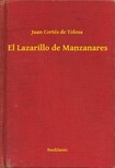 Tolosa Juan Cortés de - El Lazarillo de Manzanares [eKönyv: epub, mobi]