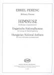 Erkel Ferenc - HIMNUSZ ÉNEKHANGRA ZONGORAKÍSÉRETTEL ( KÖLCSEY FERENC )