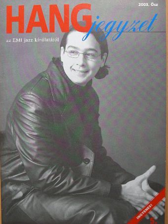 Márton Attila - HANGjegyzet 2003. Ősz [antikvár]