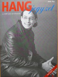 Márton Attila - HANGjegyzet 2003. Ősz [antikvár]